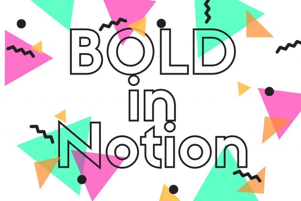 how-to-bold-text-in-notion-the-productive-engineer