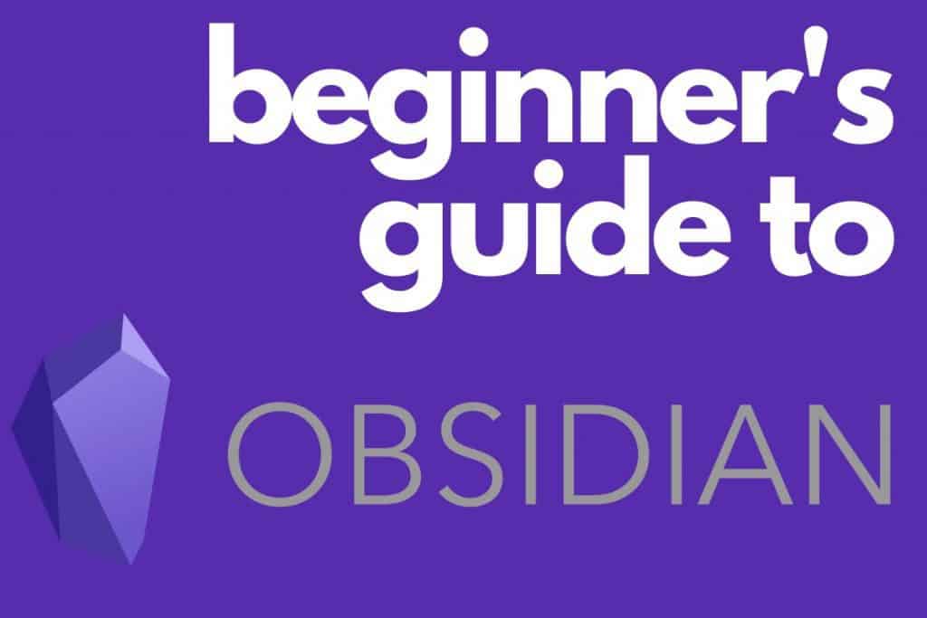 The Beginner's Guide To Obsidian Notes Step-by-Step - The Productive ...