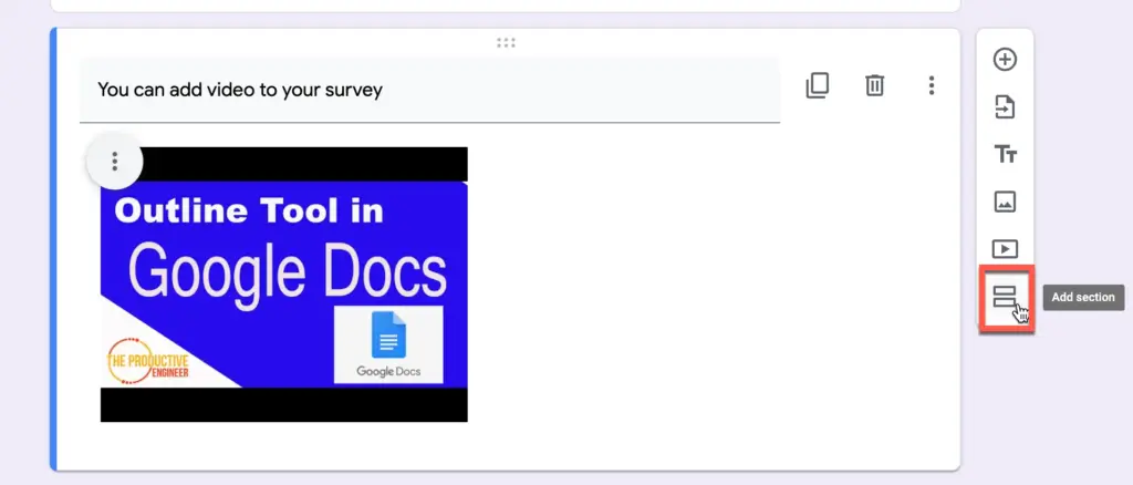 Add section button in Google Forms