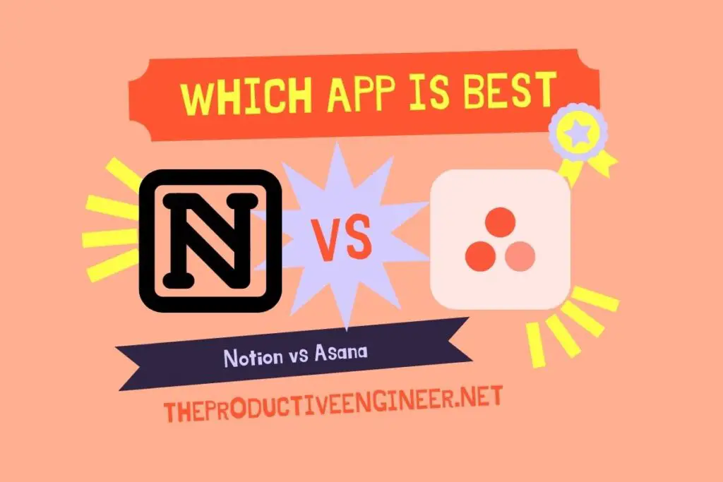 Notion Vs. Asana - Which Productivity App Is Best For You? - The ...