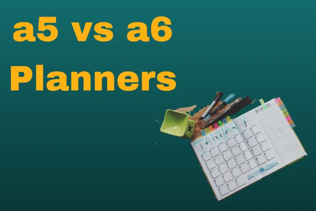 a5-vs-a6-planners-everything-you-need-to-know-the-productive-engineer