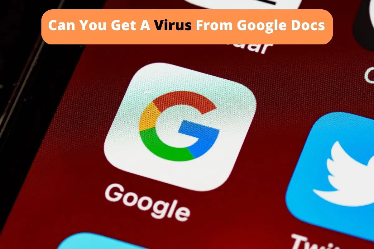 Can Google Drive give you a virus?