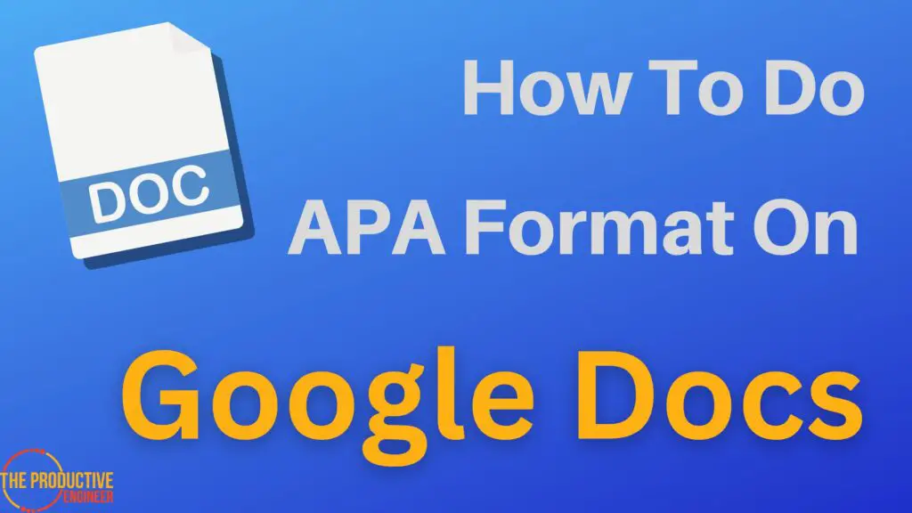 How Do U Do Apa Format On Google Docs