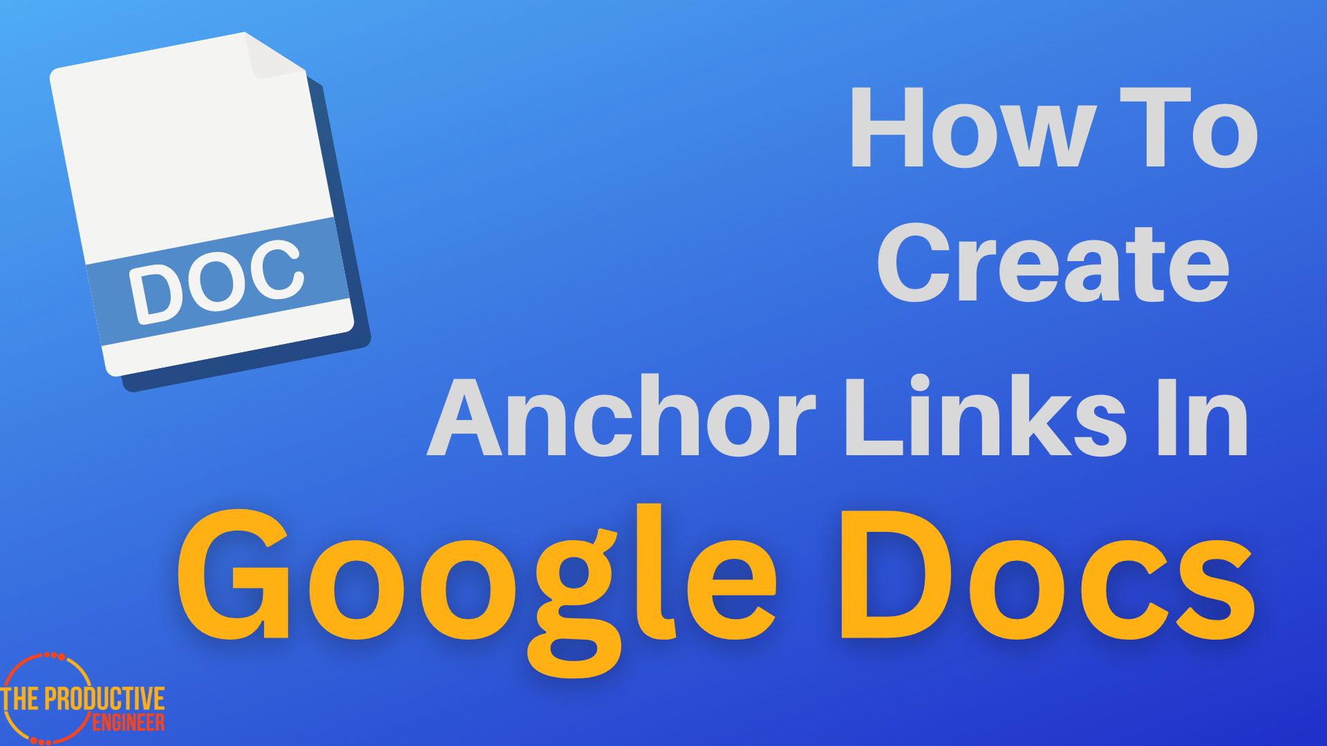 navigating-your-document-how-to-create-anchor-links-in-google-docs-like-a-pro-the-productive