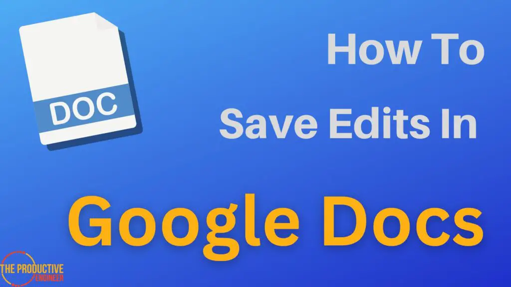 How To Save Edits In Google Sheets